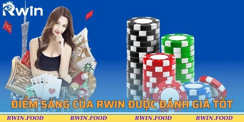 Điểm sáng của RWIN được hội viên đánh giá tốt