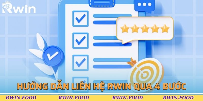 Hướng dẫn liên hệ RWIN qua 4 bước