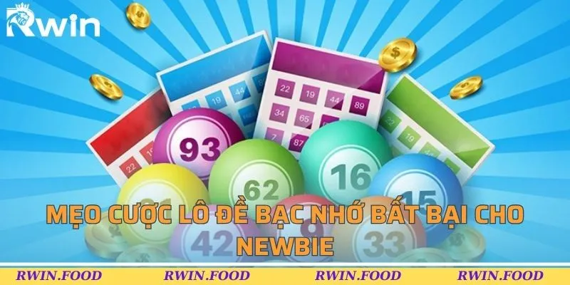 Mẹo cược lô đề bạc nhớ bất bại cho newbie